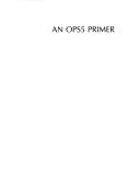 An OPS5 primer by Porter D. Sherman