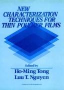 Cover of: New characterization techniques for thin polymer films