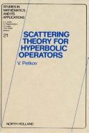 Cover of: Scattering theory for hyperbolic operators