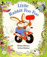 Cover of: Little Rabbit Foo Foo by Michael Rosen