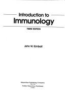 Cover of: Introduction to immunology by John W. Kimball, John W. Kimball