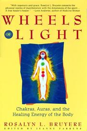 Cover of: Wheels of light by Rosalyn L. Bruyere