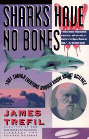 Cover of: Sharks have no bones by Jame Trefil