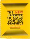 Cover of: The new handbook of stage lighting graphics
