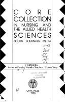 Cover of: Core collection in nursing and the allied health sciences by Annette Peretz