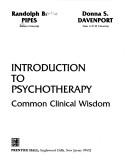 Cover of: Introduction to psychotherapy: common clinical wisdom