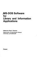 Cover of: MS-DOS software for library and information applications