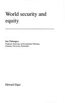 Cover of: World security and equity by Jan Tinbergen