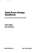 Fluid power design handbook by Franklin D. Yeaple