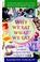 Cover of: Why We Eat What We Eat