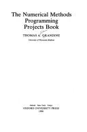 The numerical methods programming projects book by Thomas Allan Grandine