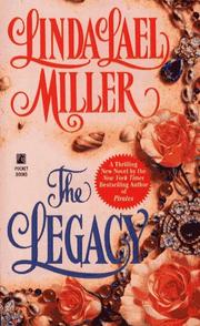 The Legacy by Linda Lael Miller