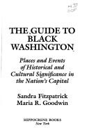 Cover of: A guide to Black Washington by Sandra Fitzpatrick