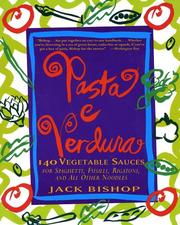 Cover of: Pasta e Verdura by Jack Bishop