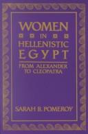 Cover of: Women in Hellenistic Egypt by Sarah B. Pomeroy