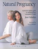 Natural pregnancy by Janet Balaskas