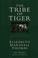 Cover of: The tribe of tiger