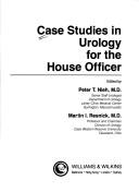 Cover of: Case studies in urology for the house officer
