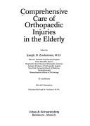 Cover of: Comprehensive care of orthopaedic injuries in the elderly