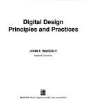 Cover of: Digital design by John F. Wakerly