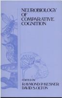 Cover of: Neurobiology of comparative cognition