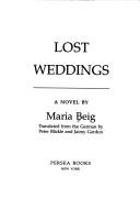 Cover of: Lost weddings: a novel