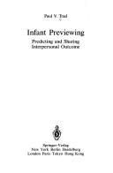 Cover of: Infant previewing by Paul V. Trad