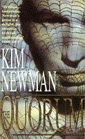 Cover of: THE QUORUM by Kim Newman
