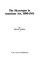 Cover of: The skyscraper in American art, 1890-1931 by Merrill Schleier, Merrill Schleier