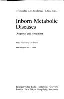 Cover of: Inborn metabolic diseases: diagnosis and treatment