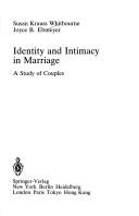 Cover of: Identity and intimacy in marriage by Susan Krauss Whitbourne