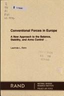 Cover of: Conventional forces in Europe: a new approach to the balance, stability, and arms control