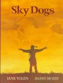 Cover of: Sky Dogs