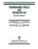 Cover of: Fundamentals of investing by Gitman, Lawrence J., Gitman, Lawrence J.