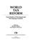 Cover of: World tax reform