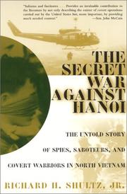 Cover of: The Secret War Against Hanoi by Richard H. Shultz Jr.