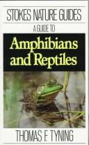 Cover of: A guide to amphibians and reptiles by Thomas F. Tyning