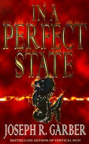 Cover of: In a Perfect State by Joseph R. Garber