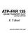 Cover of: ATP-FAR 135, airline transport pilot