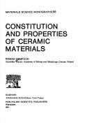 Cover of: Constitution and properties of ceramic materials