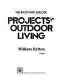 Cover of: Projects for outdoor living