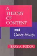 Cover of: A theory of content and other essays