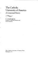 Cover of: The Catholic University of America by C. Joseph Nuesse