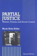 Cover of: Partial justice by Nicole Hahn Rafter