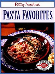 Cover of: Betty Crocker's pasta favorites.