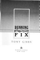 Running fix by Tony Gibbs