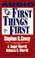 Cover of: First Things First