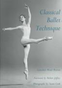 Cover of: Classical ballet technique