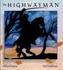 Cover of: The highwayman by Alfred Noyes