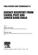 Cover of: Energy recovery from lignin, peat, and lower rank coals by edited by Debra J. Trantolo and Donald L. Wise.